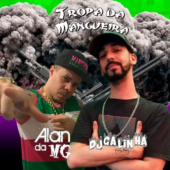 Tropa da Mangueira by Mc Alan Da Mg