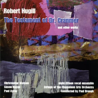 Hugill, R.: The Testament of Dr. Cranmer by Robert Hugill