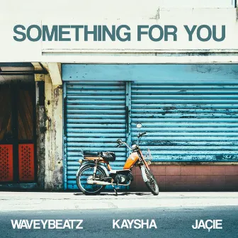 Something for You by WaveyBeatz