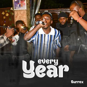 Every Year by Surrex