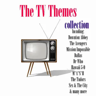 The TV Themes Collection by The TV Themes Players