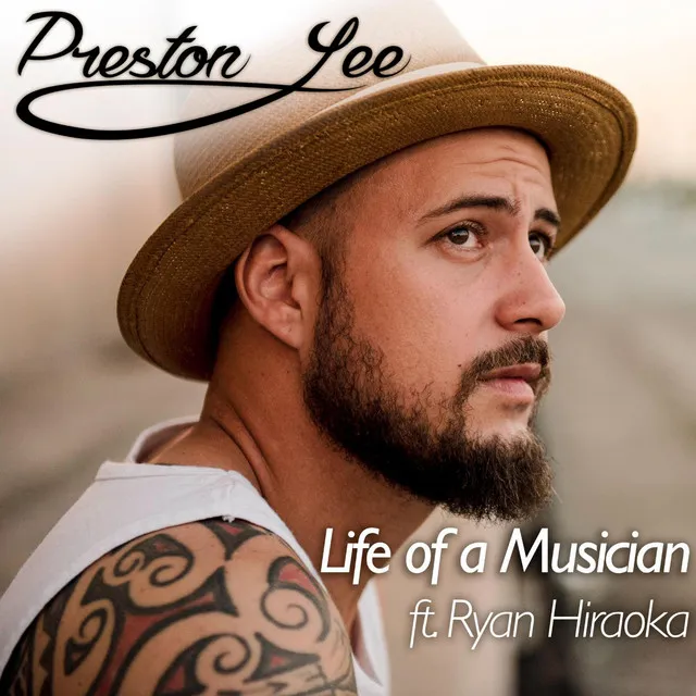 Life of a Musician (feat. Ryan Hiraoka)