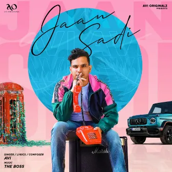 Jaan Sadi by Avi