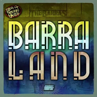 Barra Lands by Steg G & The Freestyle Master