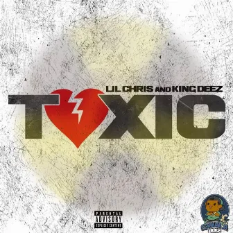 Toxic by LilChris