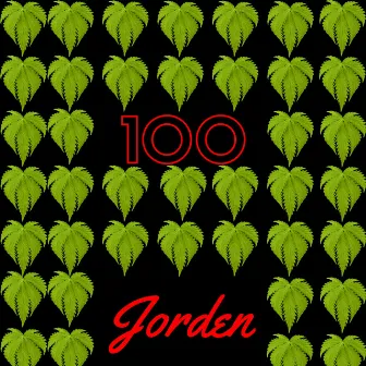 100 Mann by Jorden