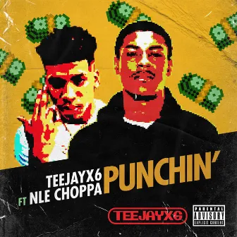 Punchin' (feat. NLE Choppa) by Teejayx6