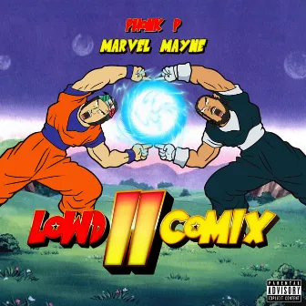 LOWD COMIX 2 by Phonk P