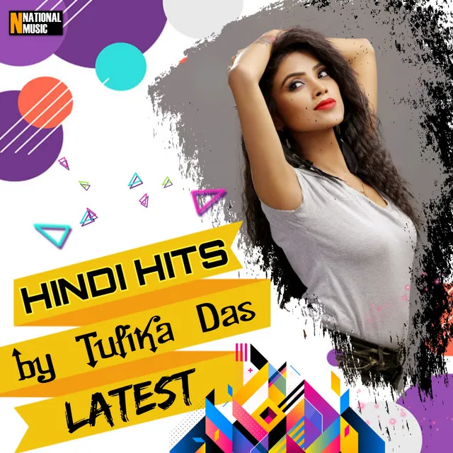 Hindi Hits by Tulika Das