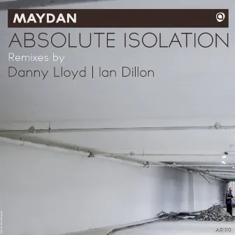 Absolute Isolation by Maydan