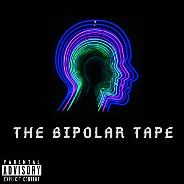 The Bipolar Tape