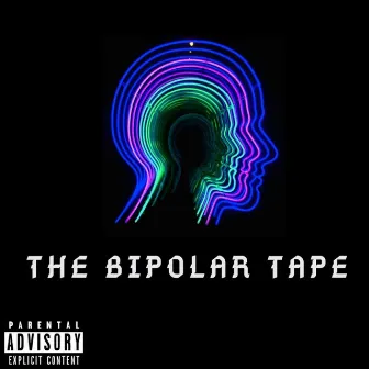 The Bipolar Tape by Eric Louie