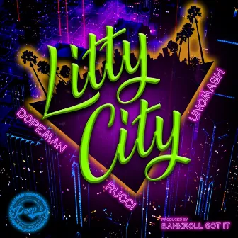 Litty City by Unomash