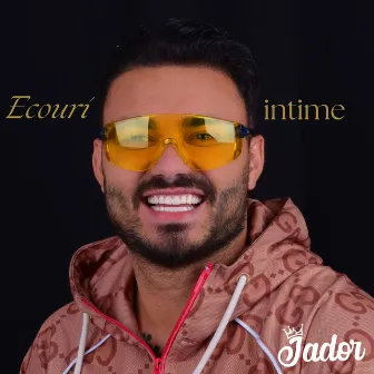 Ecouri intime by Jador