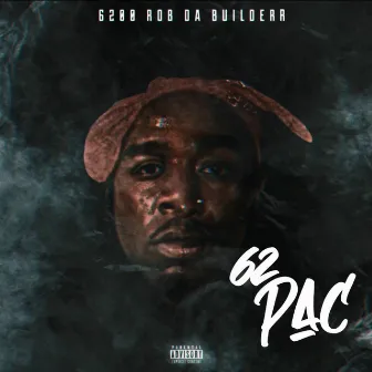 62 Pac by 6200 Rob Da Builderr