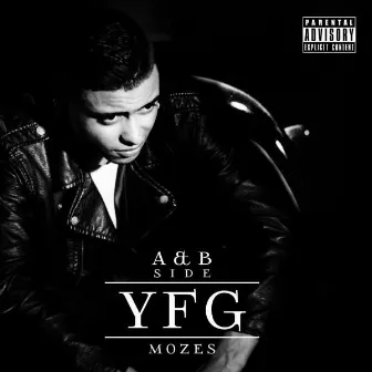 YFG A & B-Side by Mozes