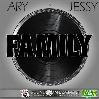 Family ( Hit Parade Dance Roxy ) by Ary