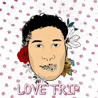 Lovetrip by 