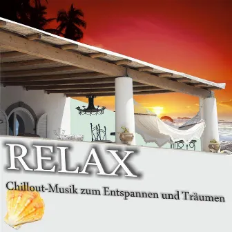 Relax - Chilloutmusik zum Entspannen und Träumen by Largo