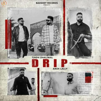 Drip by Arsh Lally