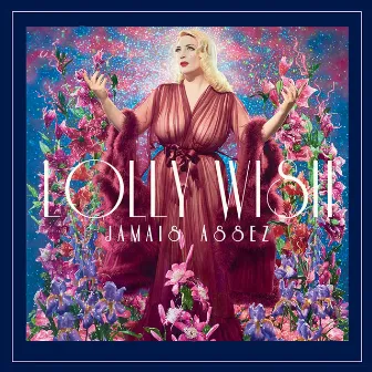 Jamais assez by Lolly Wish