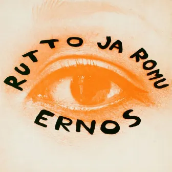 Rutto ja romu by Ernos