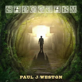 Sanctuary by Paul J Weston