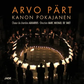 Arvo Pärt: Kanon Pokajanen by Aquarius