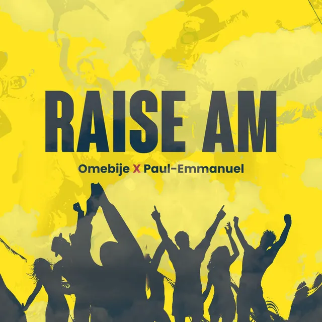 Raise am