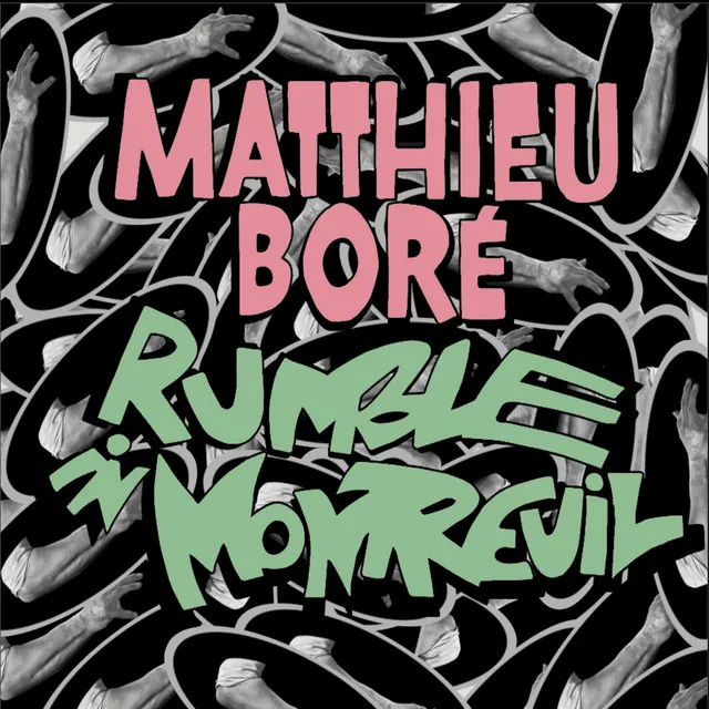 Rumble in Montreuil