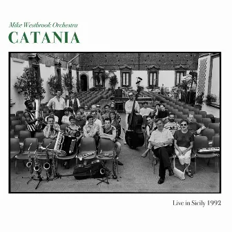 Catania (Live in Sicily 1992) by Mike Westbrook Orchestra