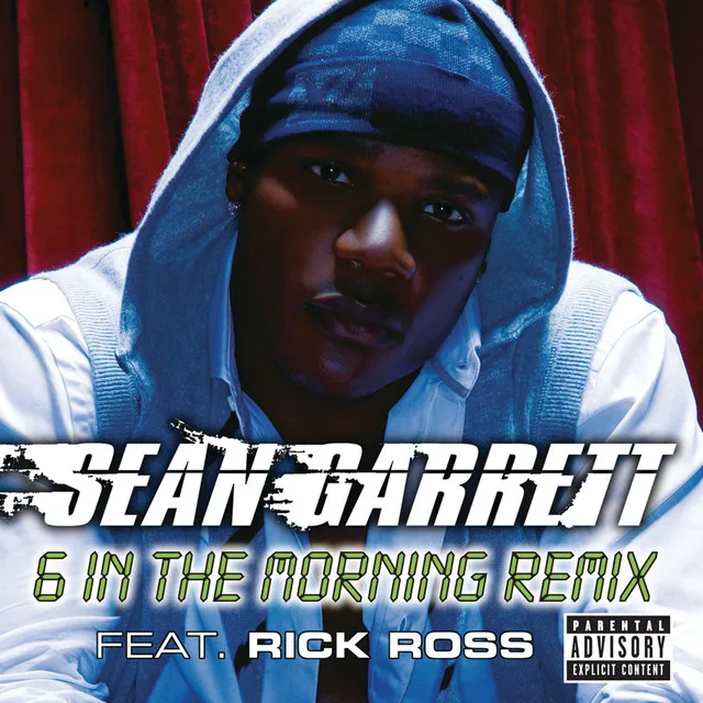 6 In The Morning [Remix (Explicit)]