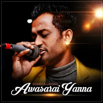 Awasarai Yanna - Single by Sumeda Lakmal