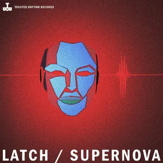 Supernova by Latch