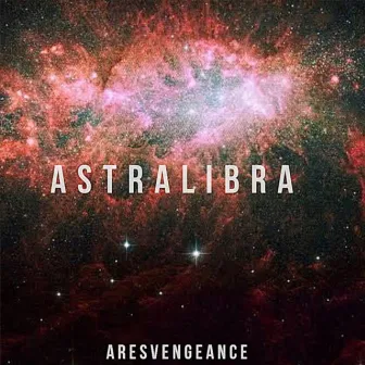 ASTRALIBRA by ARESVENGEANCE