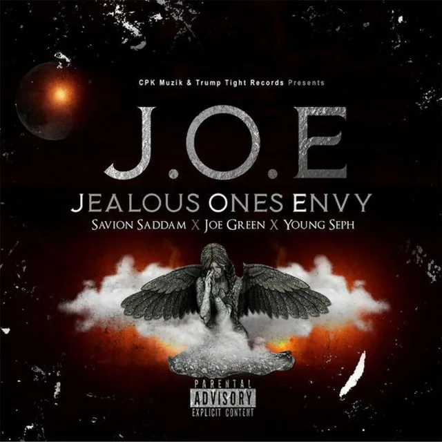 J.ealous O.nes E.nvy (feat. Joe Green & Young Seph)