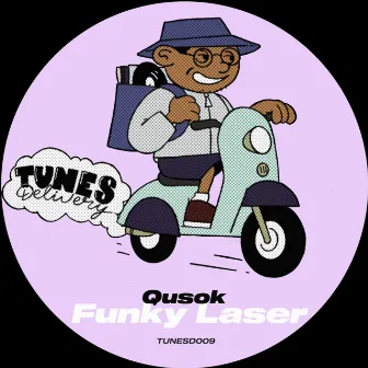 Funky Laser by Qusok