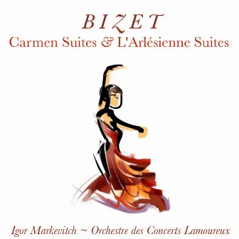 Bizet: Carmen Suites and L' Arlésienne Suites by Orchestre des Concerts Lamoureux