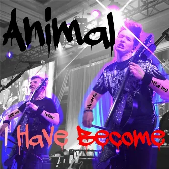 Animal I Have Become (Live) by Emil & Dariel