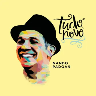 Tudo Novo by Nando Padoan