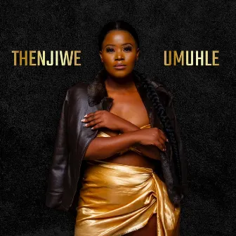 Umuhle by Thenjie