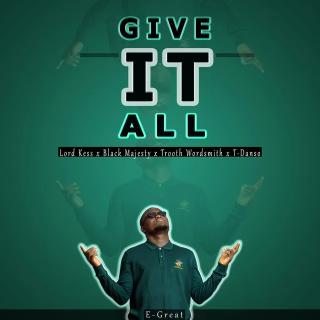 Give It All