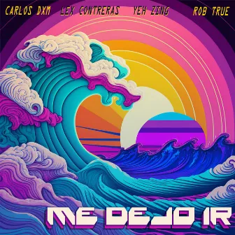 Me Dejo Ir by Lex Contreras