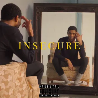 INSECURE by YGB JAY