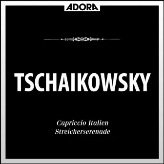 Tchaikovsky: Capriccio Italien - Streicherserenade by Kammerorchester Conrad von der Goltz