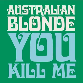 Australian Blonde by Australian Blonde