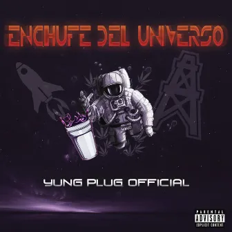 Enchufe Del Universo by YungPlugOfficial