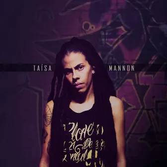 Taísa Mannon by Taísa Mannon