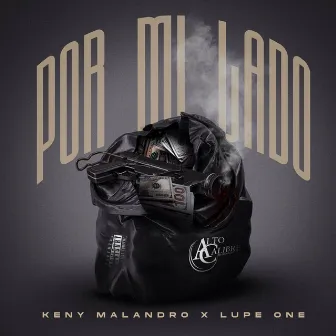 Por Mi Lado by LUPE ONE