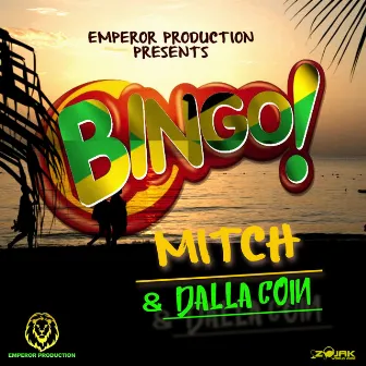 Bingo - Single by MitchDiSinga